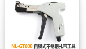 NL-GT600 Self-locking Stainless Steel Cable Tie Tool